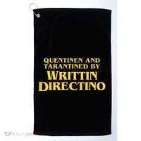 Quentinen And Tarantined By Writtin Directino Golf Towel thumb 0