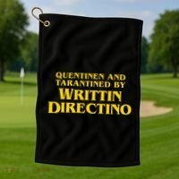Quentinen And Tarantined By Writtin Directino Golf Towel thumb 1