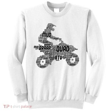 Quad Biker ATV 4 Wheeler Funny Quad Sweatshirt