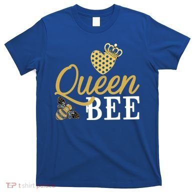 Queen Bee Crown Gift Beekeeper Valentine's Day Funny Gift T-Shirt