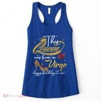Queen Born In Virgo Funny Gift August September Birthday Great Gift Women's Tank Top thumb 0