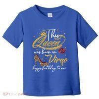 Queen Born In Virgo Funny Gift August September Birthday Great Gift Toddler T-Shirt thumb 0