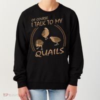 Quail Bird Lover Gift Just A  Who Loves Quails Women's Sweatshirt thumb 0