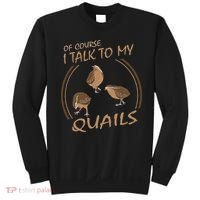 Quail Bird Lover Gift Just A  Who Loves Quails Sweatshirt thumb 0