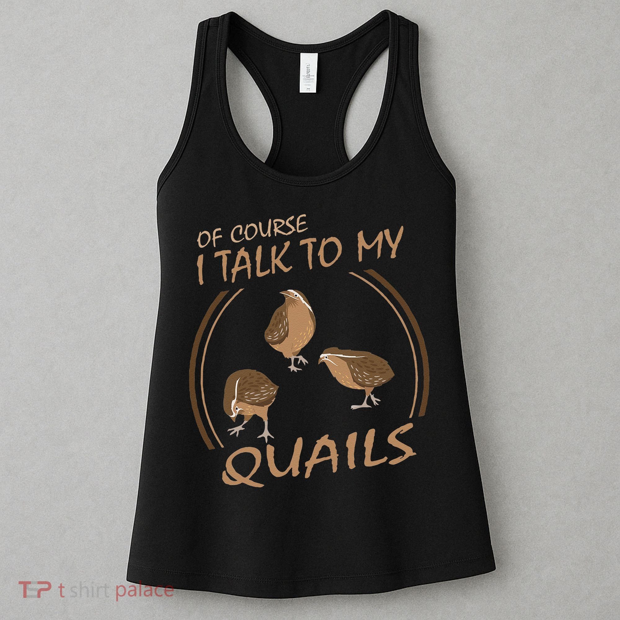 Quail Bird Lover Gift Just A  Who Loves Quails Women's Tank Top