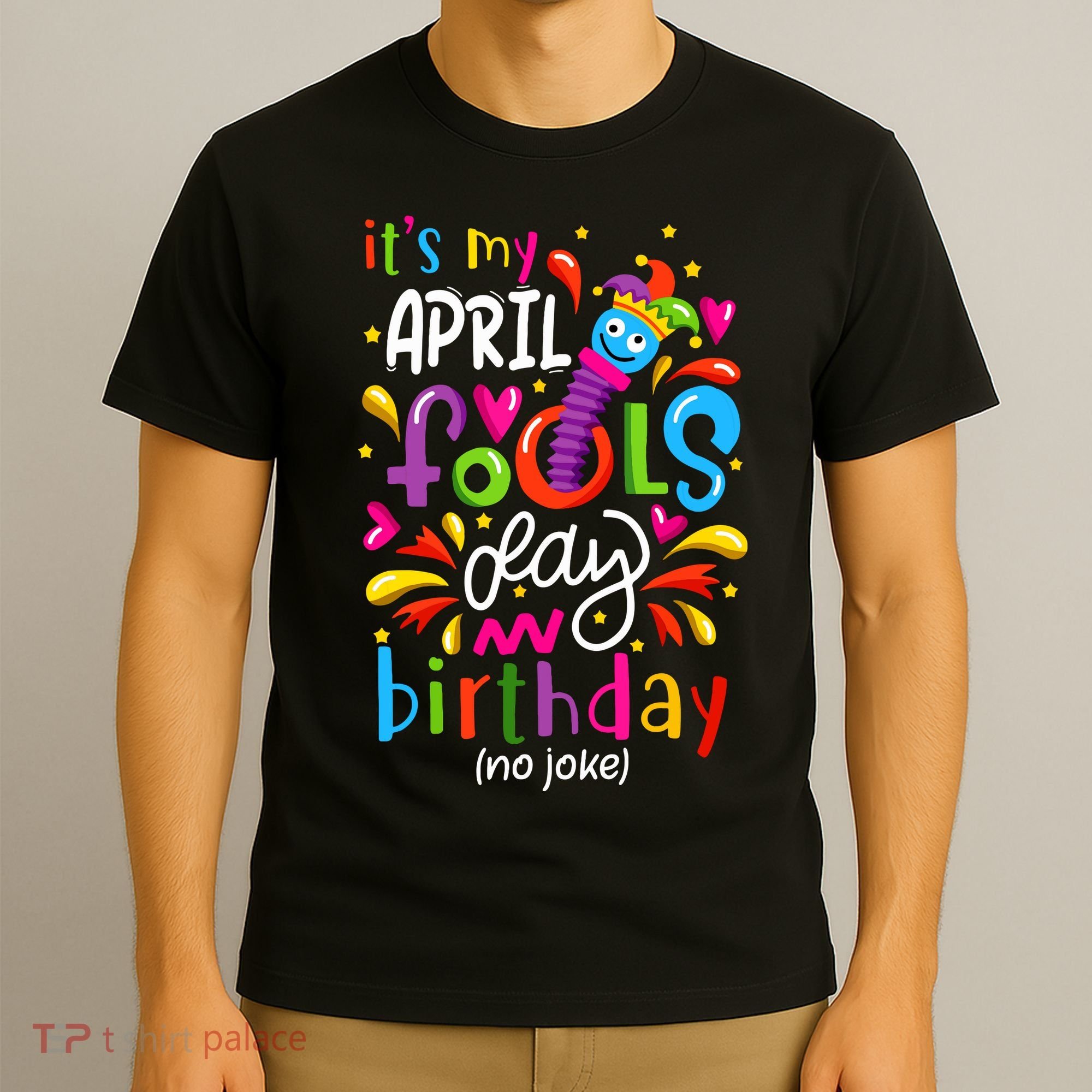 Queen Born On April 1st April Fools Day Birthday T-Shirt