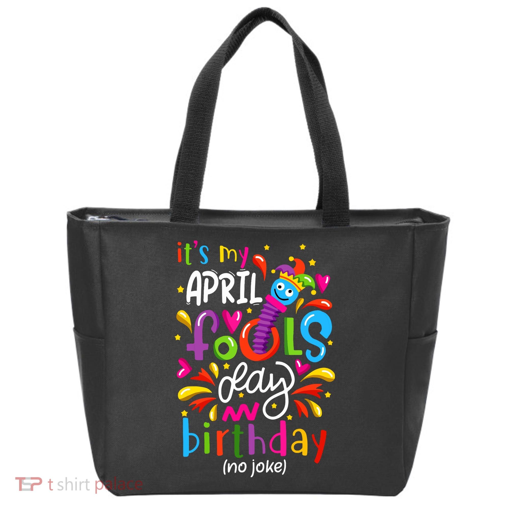 Queen Born On April 1st April Fools Day Birthday Tote Bag