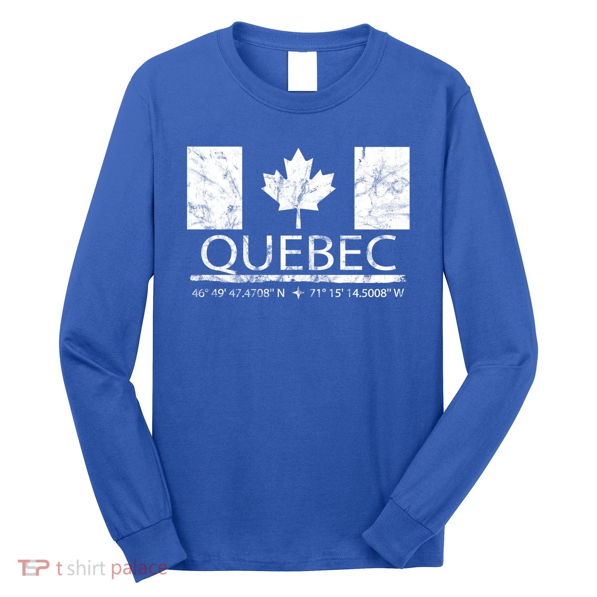 Quebec City Canadian Flag Travel To Quebec Meaningful Gift Long Sleeve Shirt