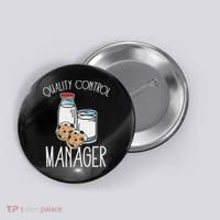 Quality Control Manager Food Safety Funny Milk And Cookie Button thumb 0
