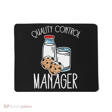 Quality Control Manager Food Safety Funny Milk And Cookie Mousepad