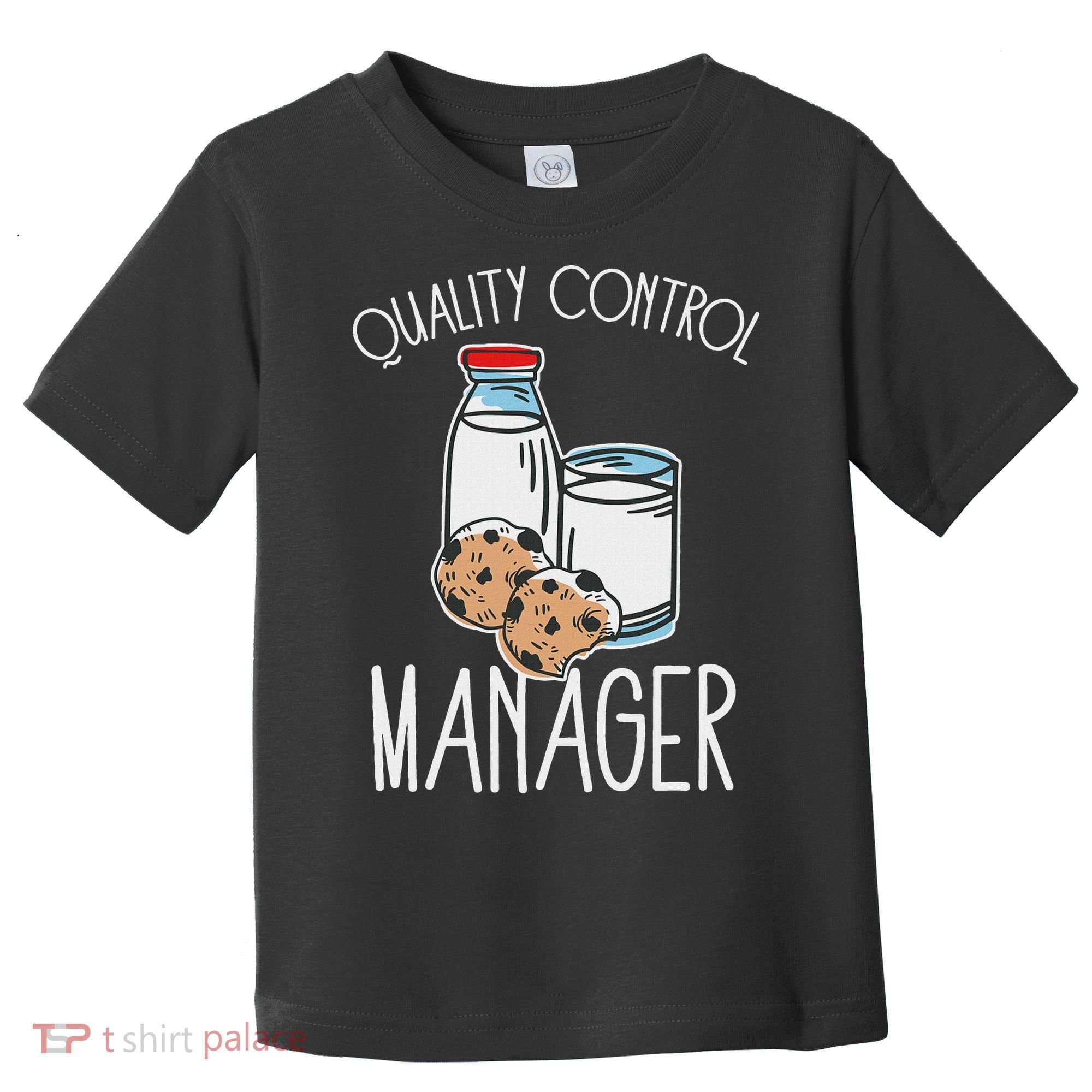 Quality Control Manager Food Safety Funny Milk And Cookie Toddler T-Shirt