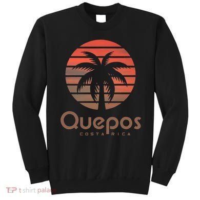 Quepos Costa Rica Sweatshirt