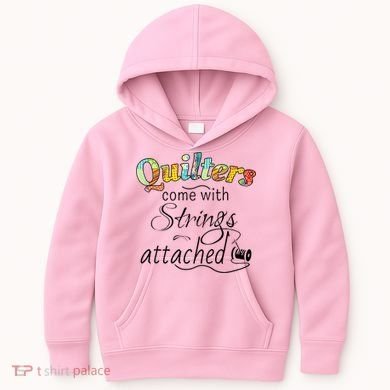 Quilters Come With Strings Attached Funny Kids Hoodie