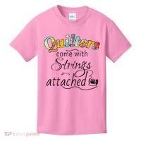 Quilters Come With Strings Attached Funny Kids T-Shirt thumb 0