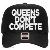 Queens DonT Compete Hat thumb 0