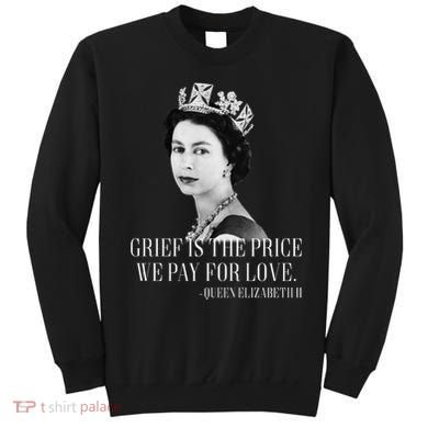 Queen Elizabeth II Inspiring Quote Sweatshirt