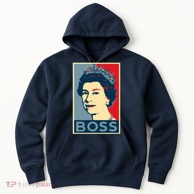 Queen Elizabeth II Boss Her Royal Highness Hoodie