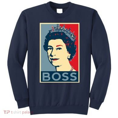 Queen Elizabeth II Boss Her Royal Highness Sweatshirt