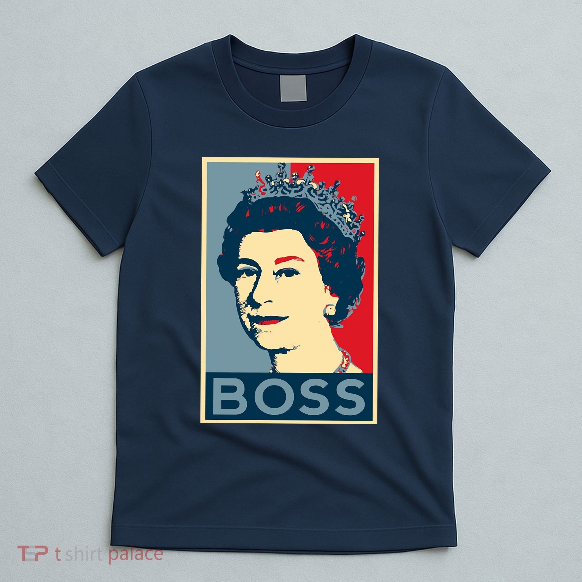 Queen Elizabeth II Boss Her Royal Highness T-Shirt
