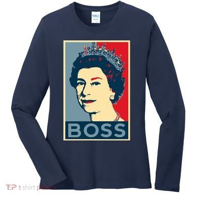 Queen Elizabeth II Boss Her Royal Highness Women's Long Sleeve Shirt