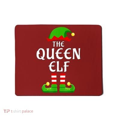 Queen Elf Pajama Matching Group Christmas Holiday Mousepad