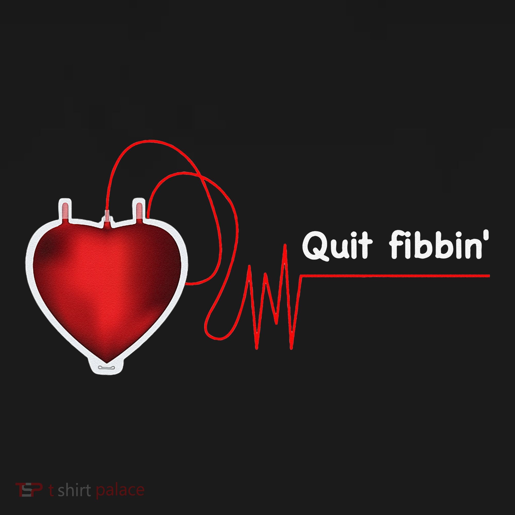 Quit Fibbin Atrial Fibrillation Funny medical Sweatshirt