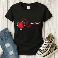 Quit Fibbin Atrial Fibrillation Funny medical Women's T-Shirt thumb 3