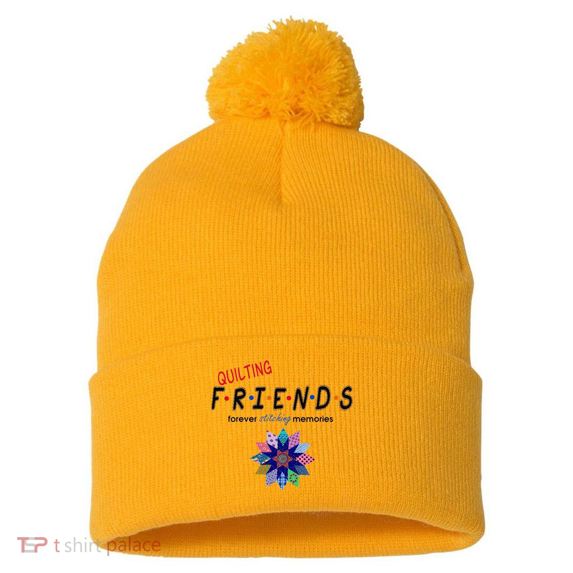 Quilting Friends Forever Stitching Memories Funny Quilting Pom Pom 12in Knit Beanie