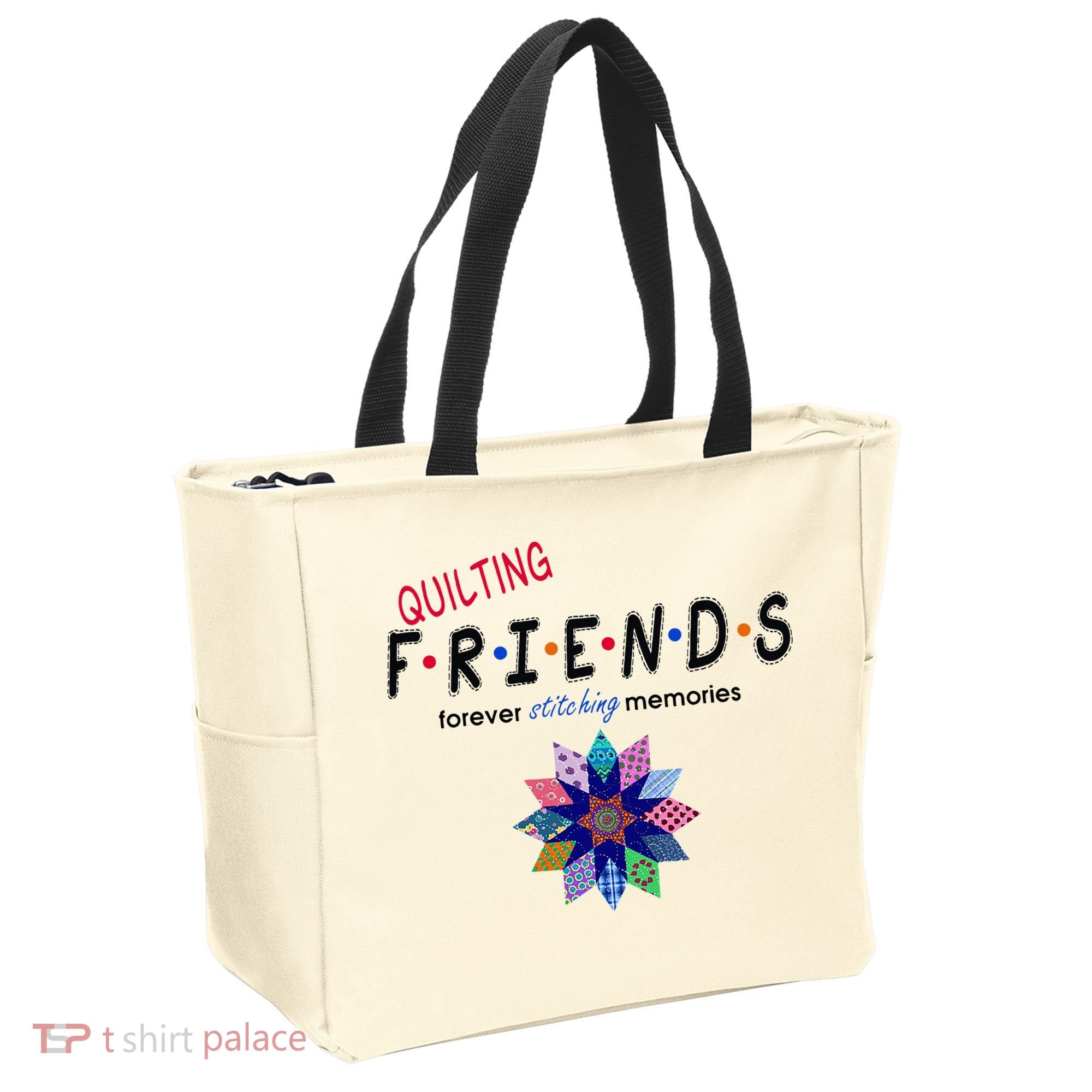 Quilting Friends Forever Stitching Memories Funny Quilting Tote Bag