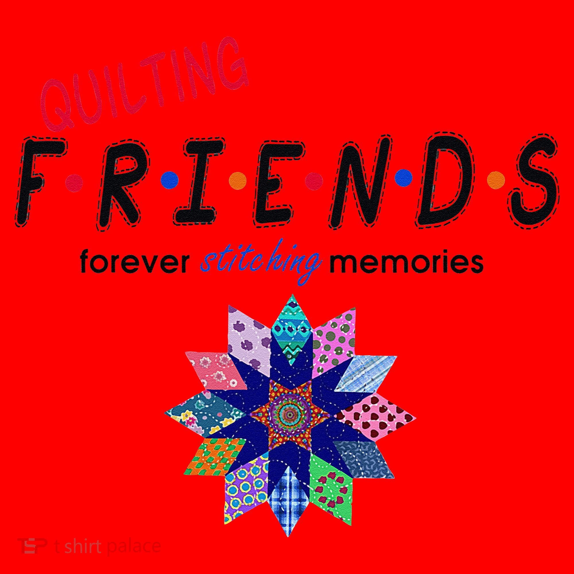 Quilting Friends Forever Stitching Memories Funny Quilting Santa Hat