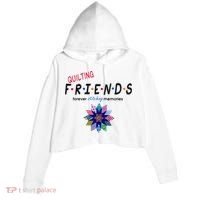 Quilting Friends Forever Stitching Memories Funny Quilting Crop Fleece Hoodie thumb 0