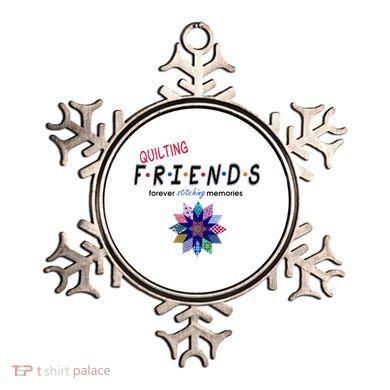 Quilting Friends Forever Stitching Memories Funny Quilting Ornament