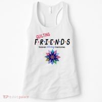 Quilting Friends Forever Stitching Memories Funny Quilting Women's Tank Top thumb 0