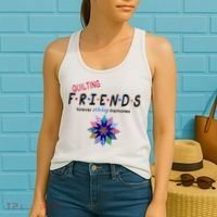 Quilting Friends Forever Stitching Memories Funny Quilting Women's Tank Top thumb 2