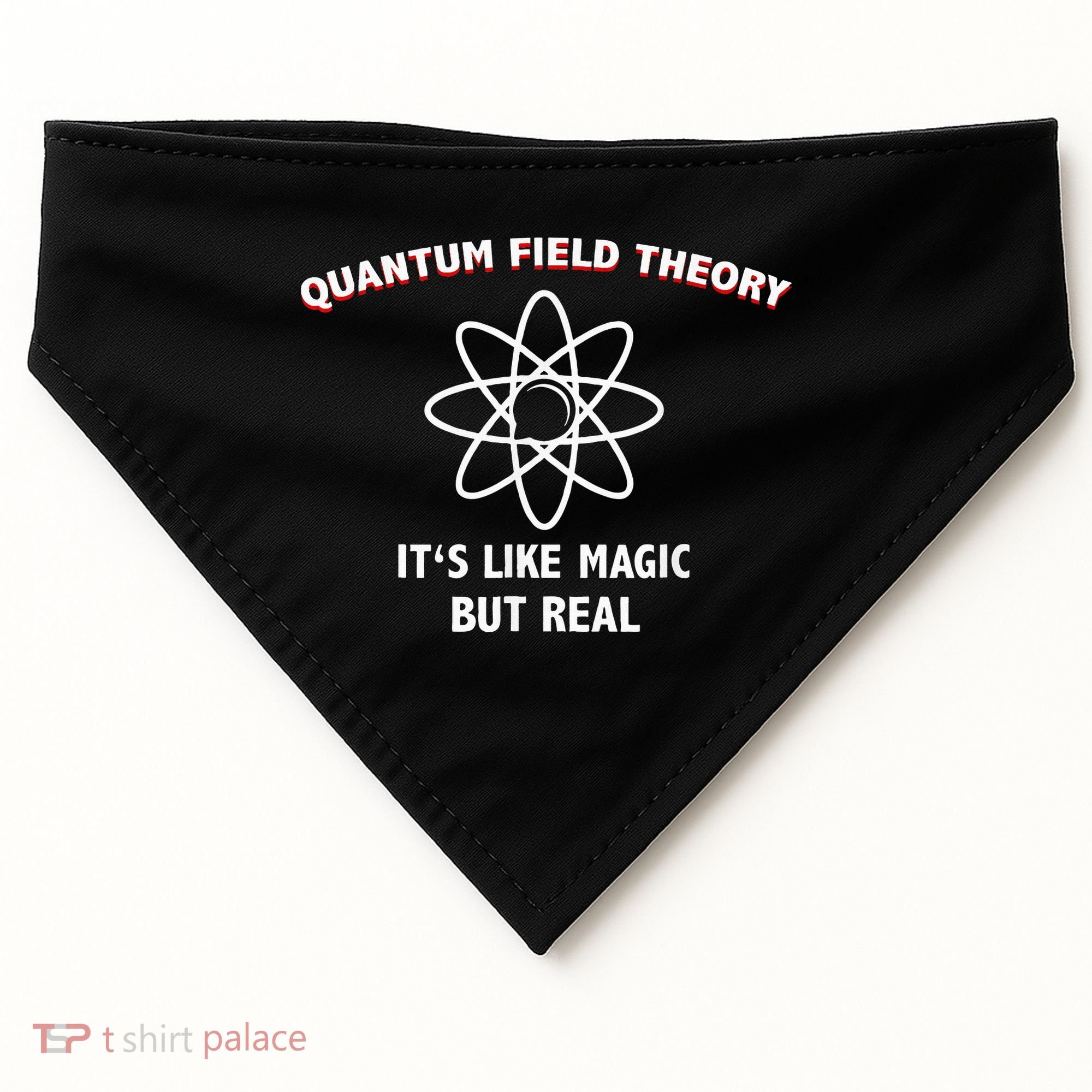 Quantum Field Theory ItS Like Magic Scientist Teacher USA-Made Doggie Bandana