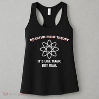 Quantum Field Theory ItS Like Magic Scientist Teacher Women's Tank Top thumb 3