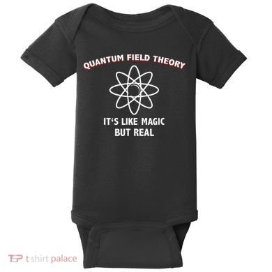 Quantum Field Theory ItS Like Magic Scientist Teacher Baby Bodysuit