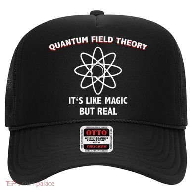 Quantum Field Theory ItS Like Magic Scientist Teacher Hat