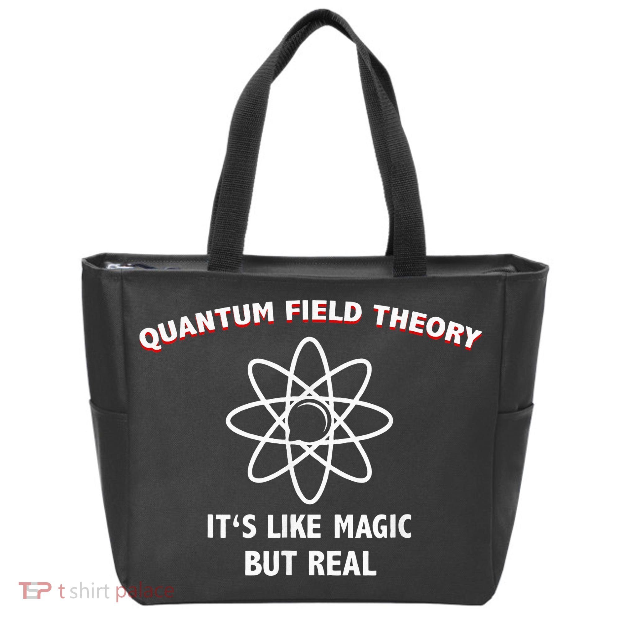 Quantum Field Theory ItS Like Magic Scientist Teacher Tote Bag