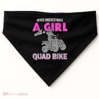 Quad Four Wheeler Never Underestimate A Girl 4 Wheeler USA-Made Doggie Bandana thumb 0