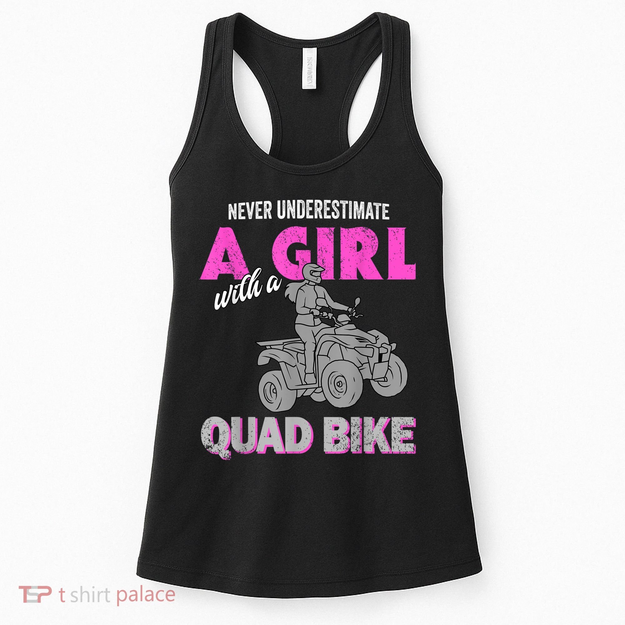 Quad Four Wheeler Never Underestimate A Girl 4 Wheeler Women's Tank Top