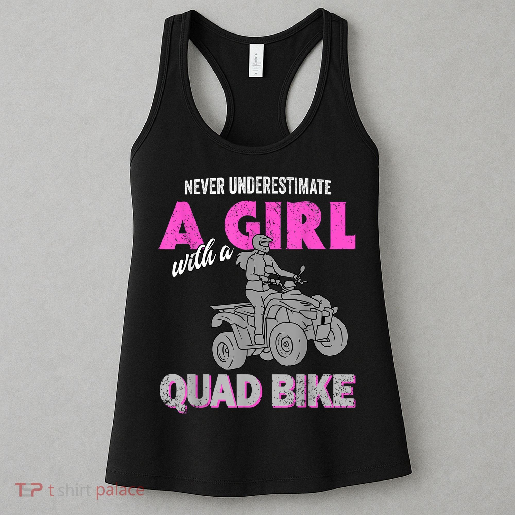 Quad Four Wheeler Never Underestimate A Girl 4 Wheeler Women's Tank Top