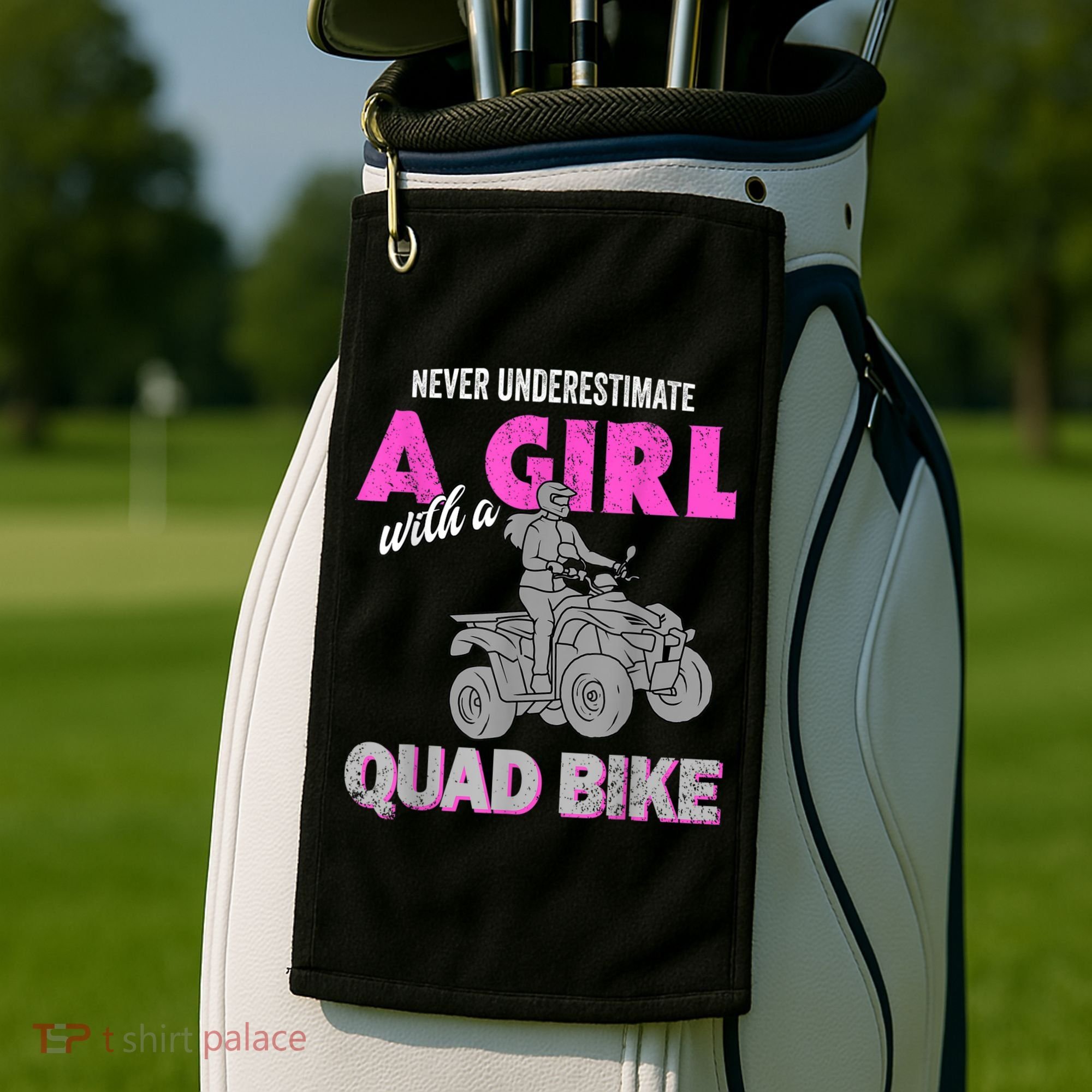 Quad Four Wheeler Never Underestimate A Girl 4 Wheeler Golf Towel