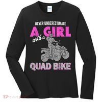 Quad Four Wheeler Never Underestimate A Girl 4 Wheeler Women's Long Sleeve Shirt thumb 0