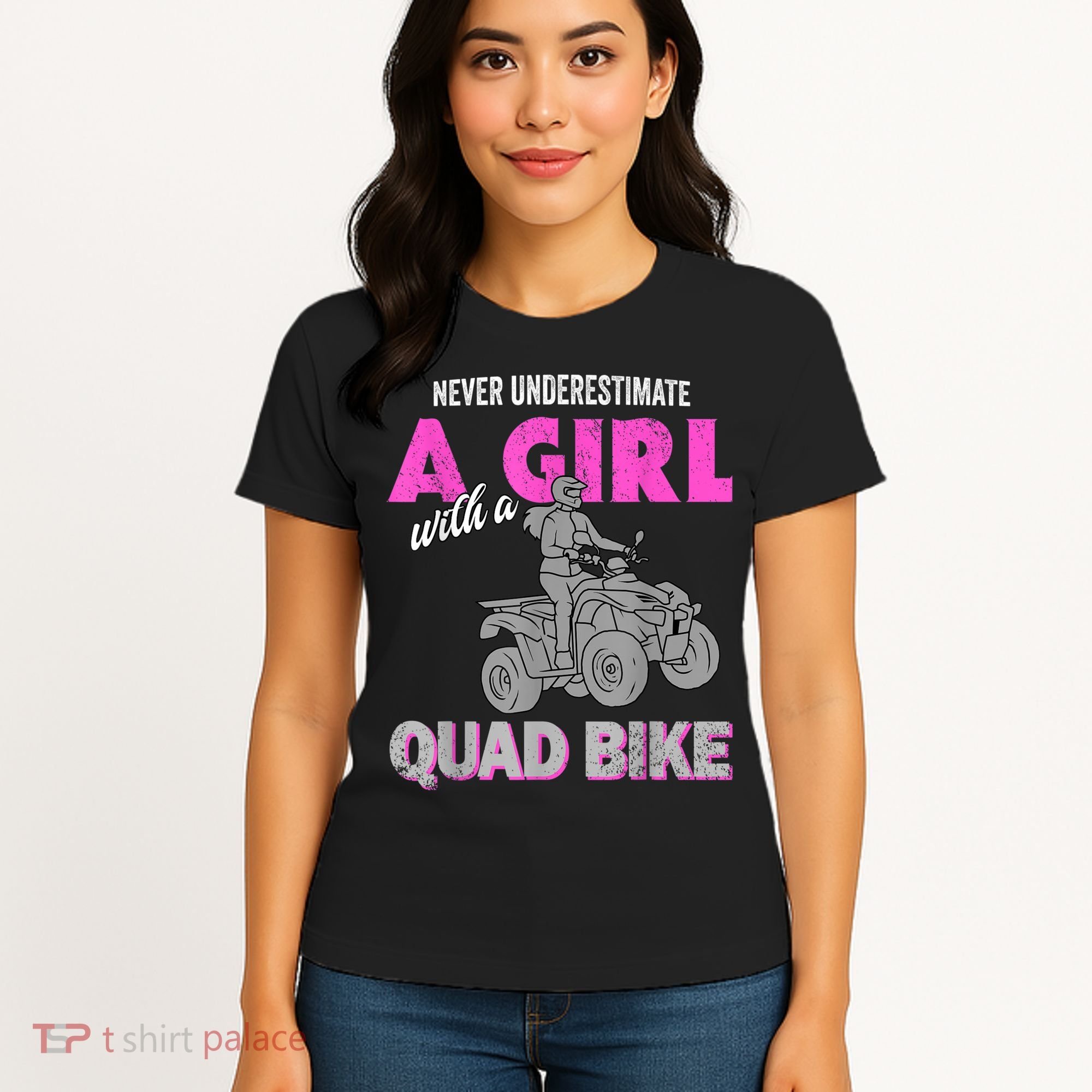 Quad Four Wheeler Never Underestimate A Girl 4 Wheeler Women's T-Shirt