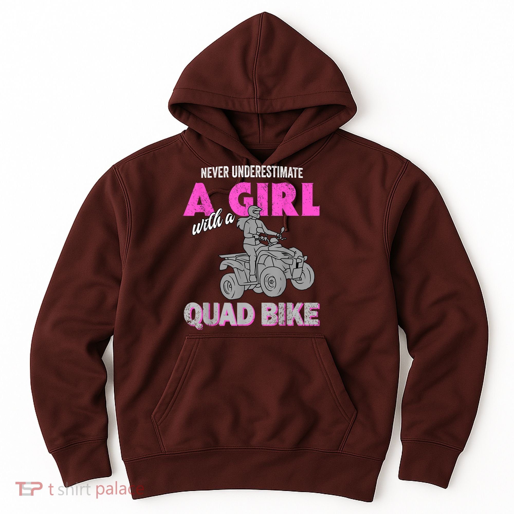 Quad Four Wheeler Never Underestimate A Girl 4 Wheeler Hoodie