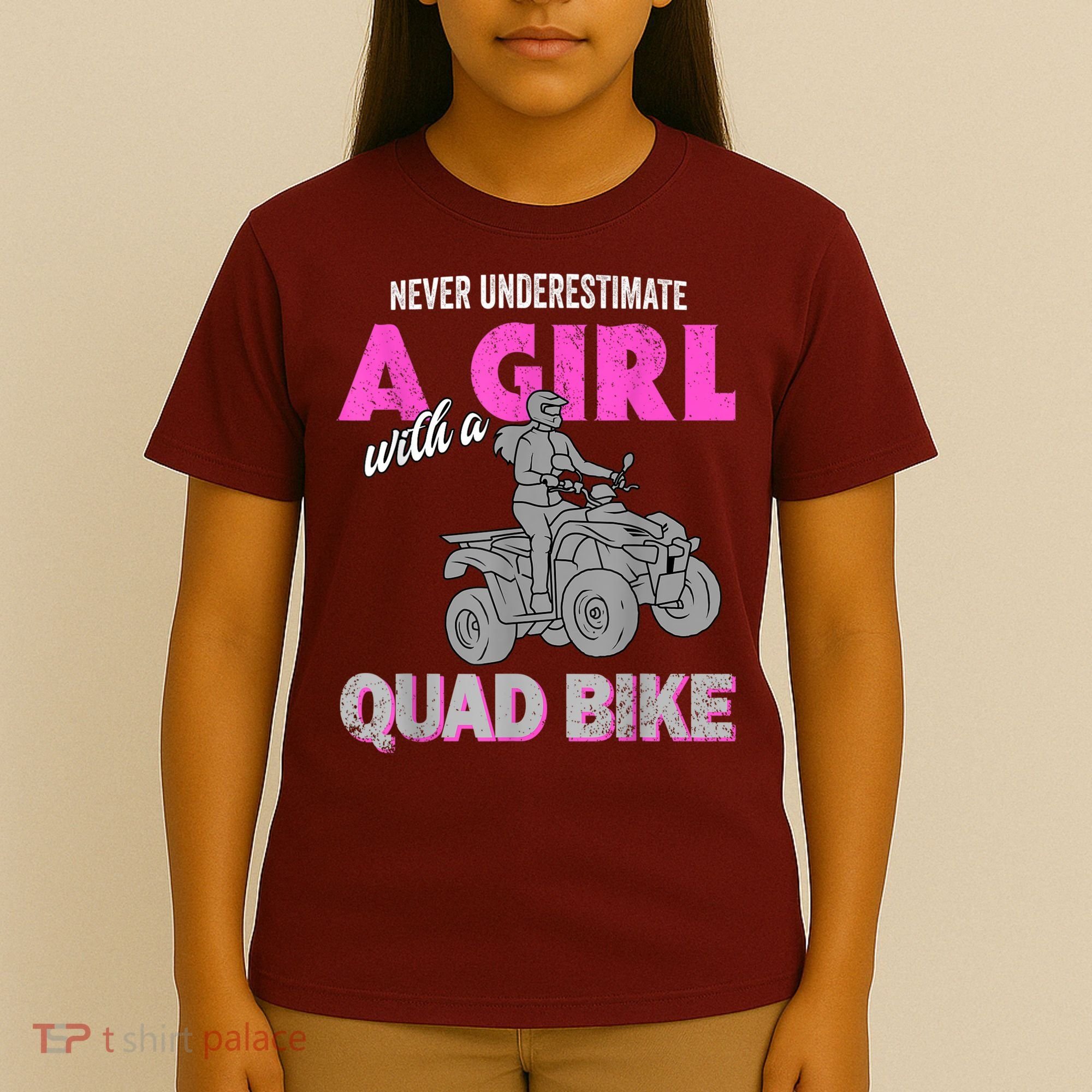 Quad Four Wheeler Never Underestimate A Girl 4 Wheeler T-Shirt