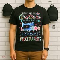 Quilting Gift Blessed Are The Quilters For They Shall Be T-Shirt thumb 6