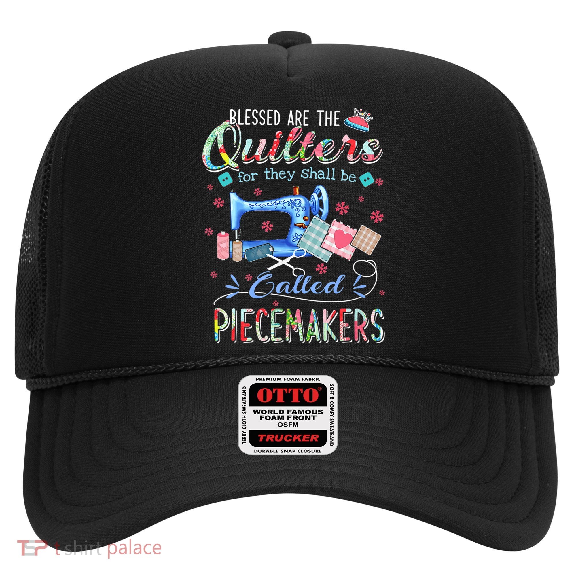 Quilting Gift Blessed Are The Quilters For They Shall Be Hat