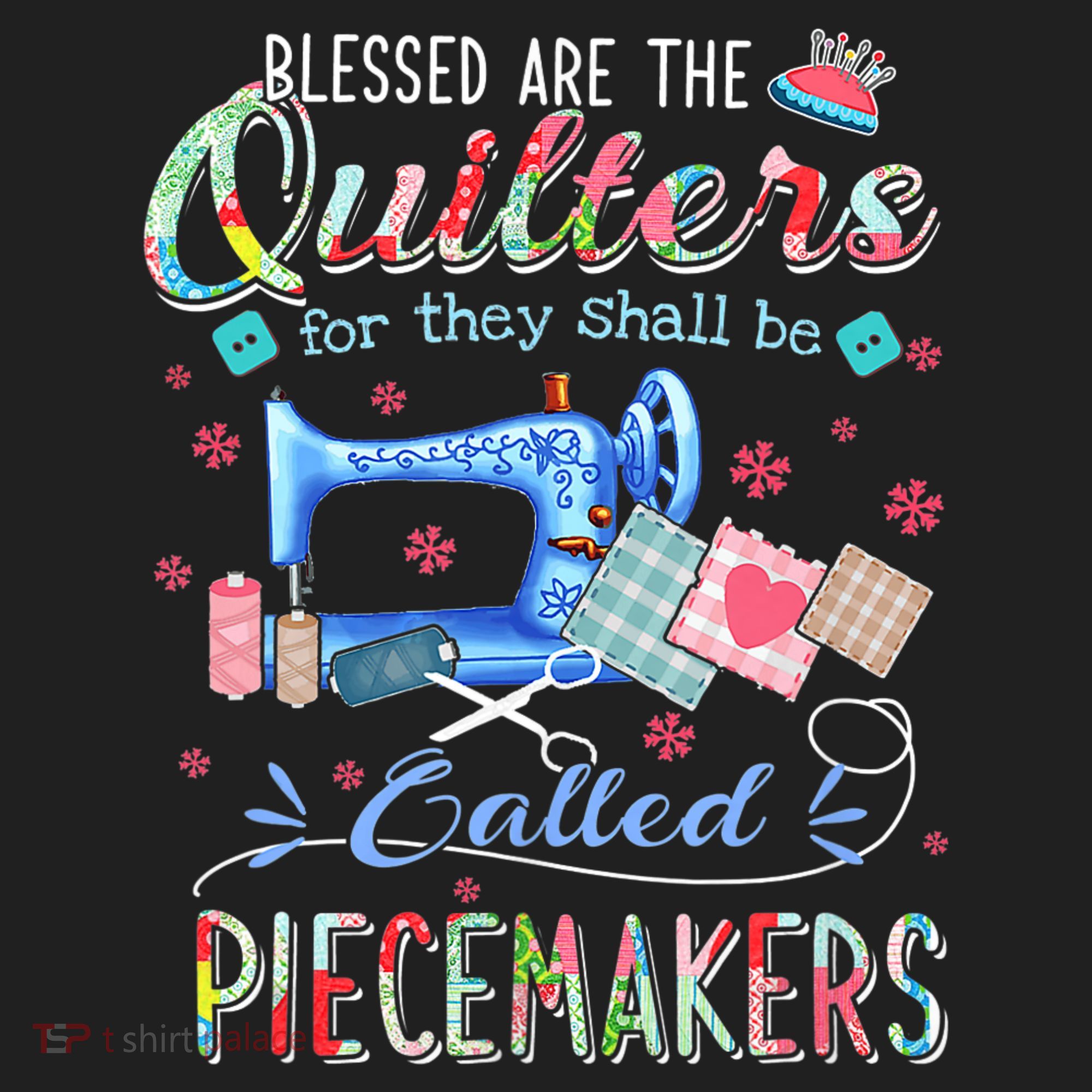Quilting Gift Blessed Are The Quilters For They Shall Be Hat